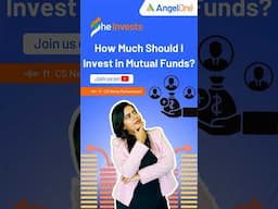 How to Invest In Mutual Funds? | Financial Security & Smart Planning | Angel One