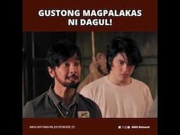 Mga Batang Riles: Gustong magpalakas ni Dagul! | Episode 22