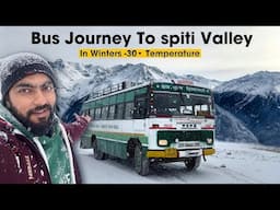 Bus Journey to Spiti Valley in Winters | Reckengpeo to kaza in HRTC Bus