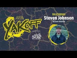 2025 Yakoff Awards: Steven Johnson, NuCanoe Unlimited | Walkthrough