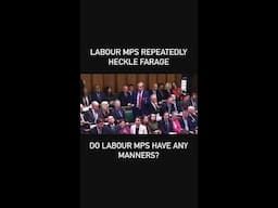 Labour MPs RUDELY Heckle Farage Repeatedly