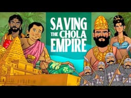 An Indian Game of Thrones: How One Prince Saved the Chola Empire from Destruction