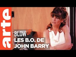 Les B.O. de John Barry - Blow Up - ARTE