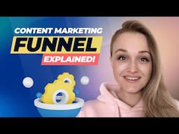 What is the Content Marketing Funnel?