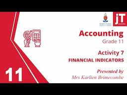 Gr 11 Accounting - Financial Indicators - Activity 7