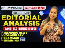 Editorial Analysis | 28th January, 2025 | Vocab, Grammar, Reading, Skimming | Nimisha Bansal