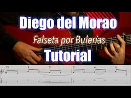 🔴 Diego del Morao |  TUTORIAL | Falseta por Bulerías 'Made in Moraito'..(lento y con partitura)