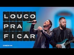 Jorge & Mateus - Louco pra Ficar (Clipe Oficial) [Check-In]