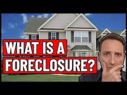 What is a FORECLOSURE?