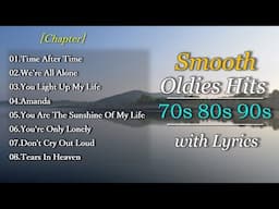 Best Smooth Oldies Music of 70s 80s 90s with Lyrics.