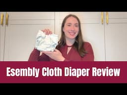 Esembly Cloth Diaper Fitteds Review