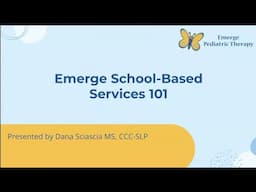 School Based Services Webinar with Dana Sciascia MS, CCC-SLP