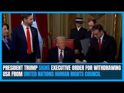 President Trump signs executive order for withdrawing USA from United Nations Human Rights Council