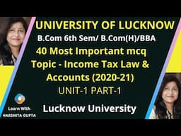 Most Important MCQ of Income Tax|Income Tax MCQ |  B.Com 3rd Year | Unit-1 | Income Tax MCQ 2020-21