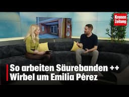 So arbeiten Säurebanden ++ Wirbel um Emilia Pérez | KRONE ZU MITTAG