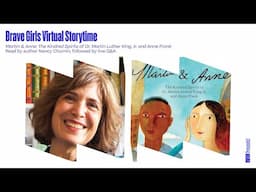 Brave Girls Virtual Storytime: Martin & Anne