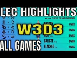 LEC Highlights ALL GAMES W3D3 | Week 3 Day 3