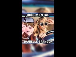 Danielle Brandon Documental