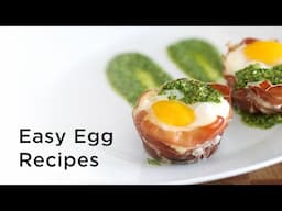 Easy Egg Recipes for Breakfast