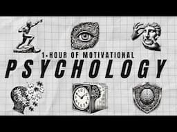 1 Hour of Life Changing Motivational Psychology to Fall Asleep To