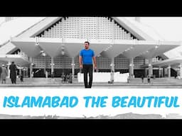 Islamabad The Beautiful | JBroz Vlogs | Trip to Pakistan Vlog Series