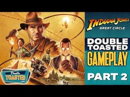 DT GAMEPLAY - Indiana Jones and the Great Circle