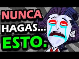 ❌¡NUNCA hagas ESTO en DON'T STARVE TOGETHER!❌