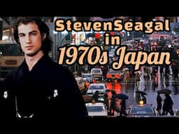 😮 The Truth behind Steven Seagal before the Movies? / Steven Seagal in Japan