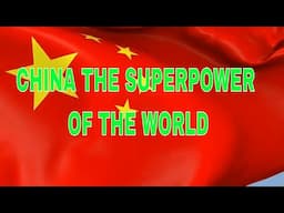 China The Superpower.  World's most populous country, with a population of more than 1.4 billion.