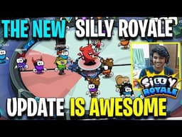 The New Silly Royale Update is AWESOME