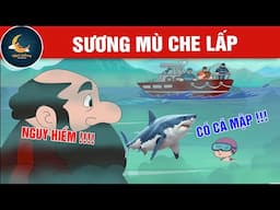 SƯƠNG MÙ CHE LẤP - TRUYỆN CỔ TÍCH - QUÀ TẶNG CUỘC SỐNG - HOẠT HÌNH CHO BÉ - HOẠT HÌNH