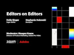 'Sugar Babies' and 'Bunnylovr' | Variety's Editors on Editors | Presented by Adobe at Sundance