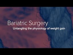 Bariatric Surgery for Weight Management - Yale Medicine Explains