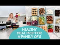 How To Meal Prep Healthy Dinners For A Family Of 5