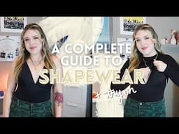 A Complete Guide to Shapewear | How to Wear It + Choosing The Right Fit for Your Body