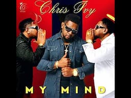 Chris Ivy - My Mind