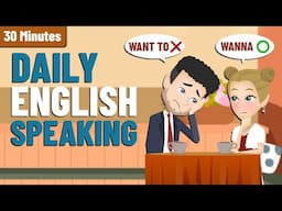 Learn Daily Conversation to Speak English Fluently | Improve English Listening and Speaking