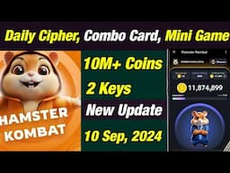 Hamster Kombat Daily Cipher, Combo Card and Mini Game | 10 Sep, 2024 | Hamster Kombat New Update