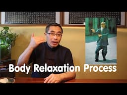 Hai Yang's Practice Proverb Series (41): Body Relaxation Process