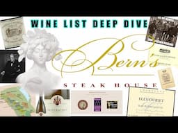 Diving into the Wine List at Bern's SteakHouse - 1845 Bordeaux at $50,000?! Great Value!