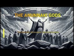 What Does the Bible Say About the Anunnaki Gods - The Shocking Truth About the Gods of Nibiru