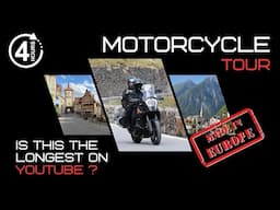 IS THIS THE LONGEST MOTORCYCLE TOUR ON YOUTUBE? A 4 Hour adventure across Europe!!!