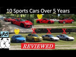 WHY!!!  10 Sports Cars in 5 Years | Road Trip Cars Reviewed | #automobile #trip #sportscar