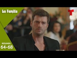 Resumen episodios 64 al 68 | La Familia | Telemundo Novelas