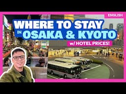 4 BEST AREAS to Stay in OSAKA & KYOTO • Umeda, Namba, Shin-Osaka, Japan • The Poor Traveler English