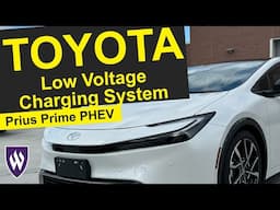 2024 Prius Prime PHEV Low-Voltage Charging System Testing