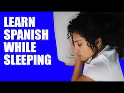 Spanish While Sleeping | Words In Spanish