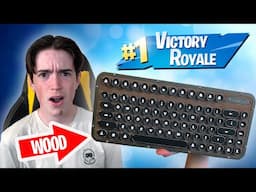 I WON WITH A WOODEN KEYBOARD!! - Fortnite Battle Royale