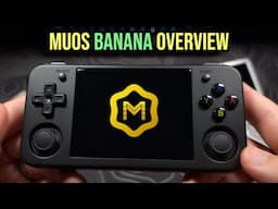 muOS - Banana Overview - RG30xx + RG40xx Devices