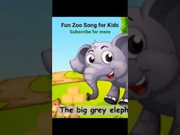 Elephant animal Song | Fun Zoo Kids song | Going to the Zoo rhyme #shorts